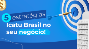 icatu brasil 5 estrategias de trade marketing