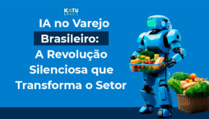 IA no Varejo com a ICatu Brasil