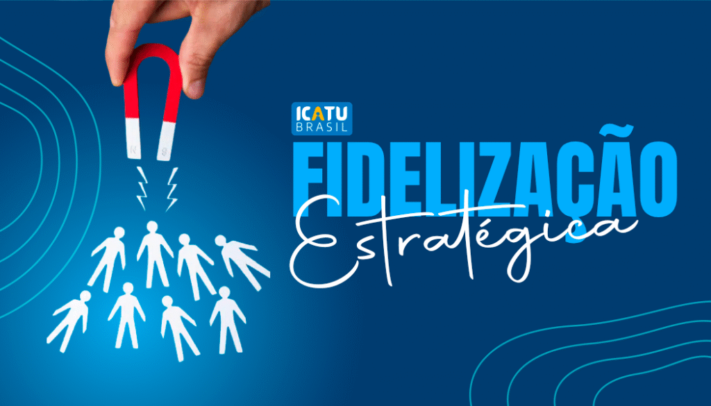 fidelização de clientes no pdv com a icatu brasil